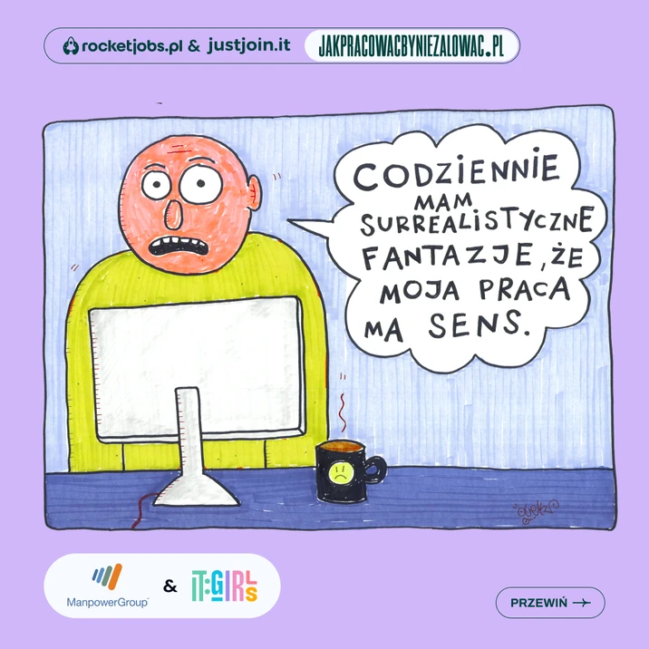 Ilustracja osoby przed komputerem z napisem o surrealistycznych fantazjach na temat sensu pracy